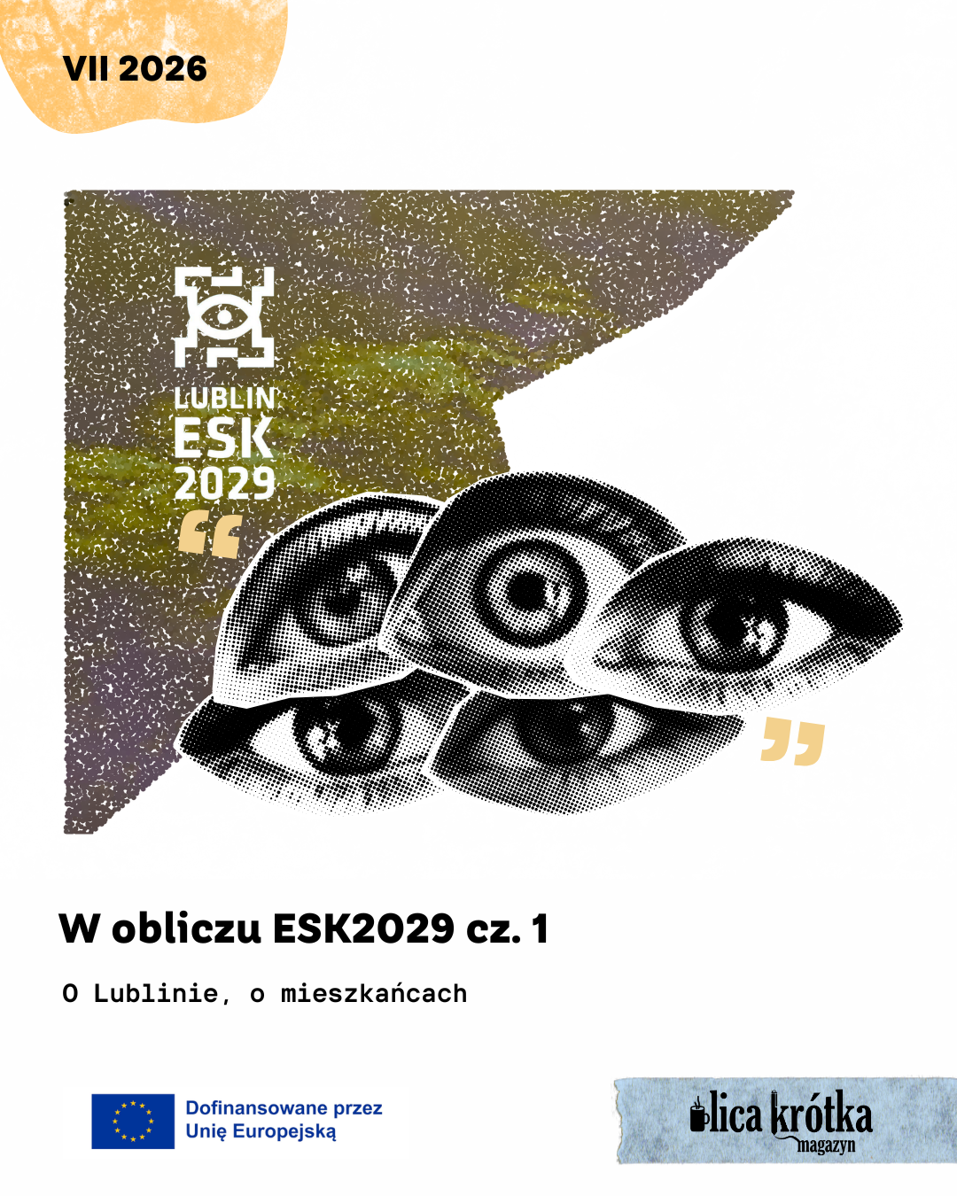 W obliczu ESK cz.1 – O Lublinie, o mieszkańcach